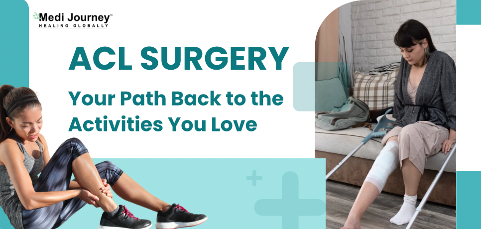 ACL Surgery: Your Path Back to the Activities You Love